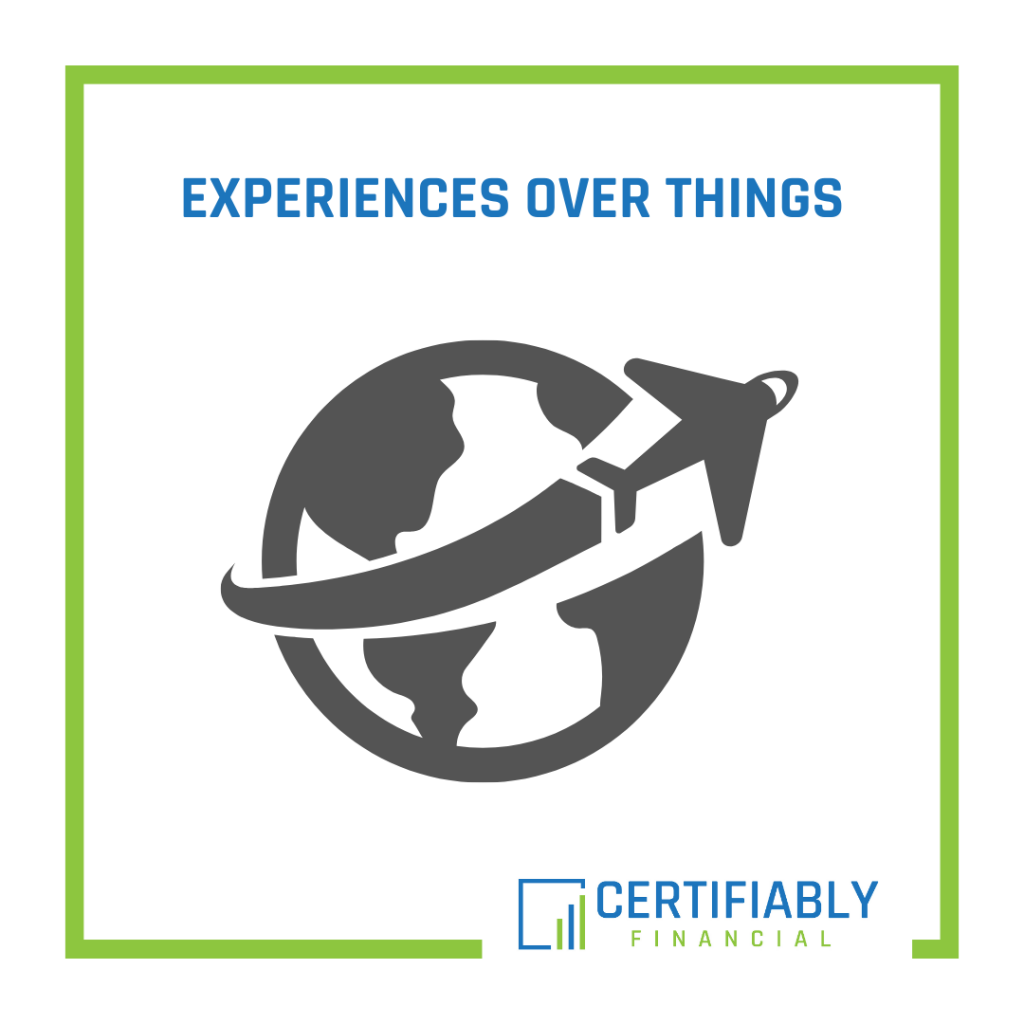 experiences-over-things-certifiably-financial